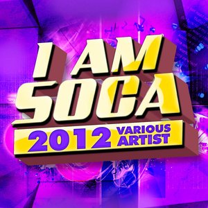 I Am Soca: 2012