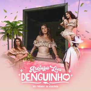 Denguinho - Single