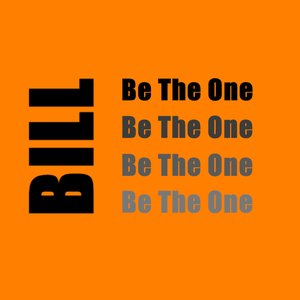 Be the one