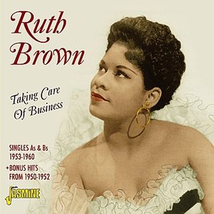 Taking Care Of Business - Singles As & Bs 1953 - 1960