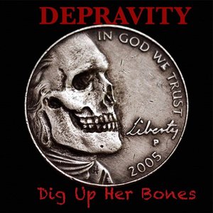 Dig Up Her Bones