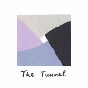 The Tunnel