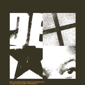 Best of Silent Poets Rare and Classics 92-02 'a Once in a Lifetime Opportunity'
