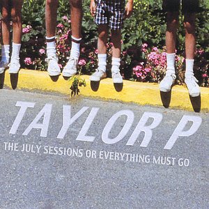 The July Sessions or Everything Must Go