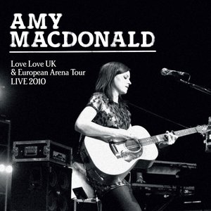 Love Love UK & European Arena Tour LIVE 2010: 26.10.2010 HMV Apollo Hammersmith