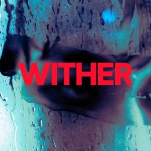 Wither