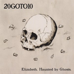 Elizabeth, Haunted by Ghosts.