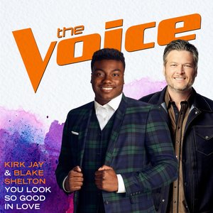 You Look So Good In Love (The Voice Performance) - Single
