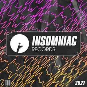 Insomniac Records: 2021