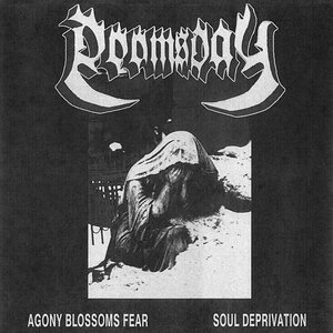 Bild för 'Agony Blossoms Fear // Soul Deprivation'