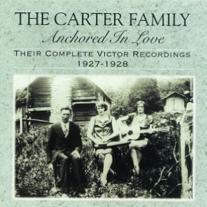 Anchored In Love: Their Complete Victor Recordings 1927-1928