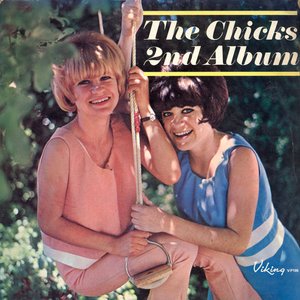 The Chicks, Vol. 2
