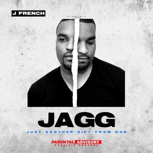 JAGG (Just Another Gift From God)