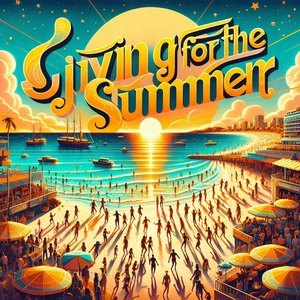 Living for the Summer (HandsUp Edit)