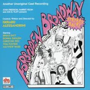 Forbidden Broadway Strikes Back (Volume 4)