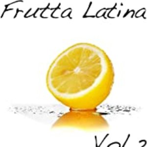 Frutta Latina, Vol. 2