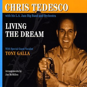 Chris Tedesco - Living The Dream