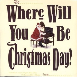 Where Will You Be Christmas Day?