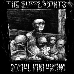The Supplicants Vol. 01 Social Distancing