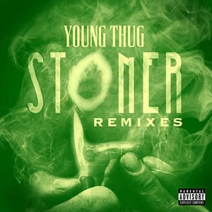 Stoner Remixes