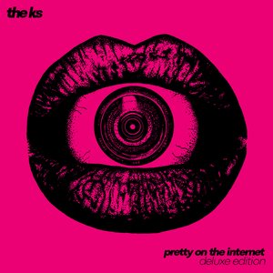 Pretty On The Internet (Deluxe Edition) [Explicit]