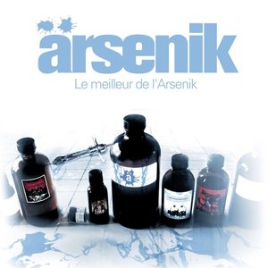 S'il En Reste Quelque Chose : Le Meilleur De L'Ärsenik