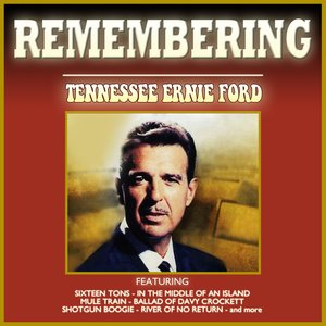 Remembering Tennessee Ernie Ford