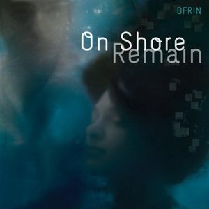 On Shore Remain