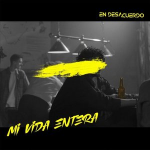 Mi Vida Entera