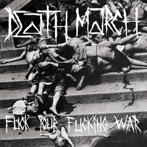 Fuck Your Fucking War