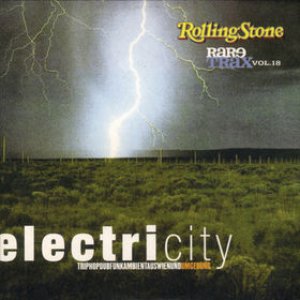 Rolling Stone: Rare Trax, Volume 18: Electricity - TripHopDubFunkAmbientAusWienUndUmgebung