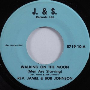 Walking on the Moon (Men Are Starving) / Did You See Those Men (Walking on the Moon)