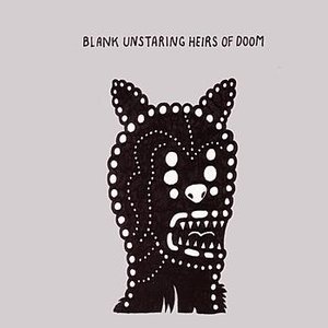 Blank Unstaring Heirs of Doom