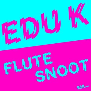 Flutesnoot EP