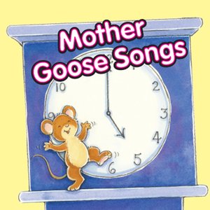 Mother Goose Songs