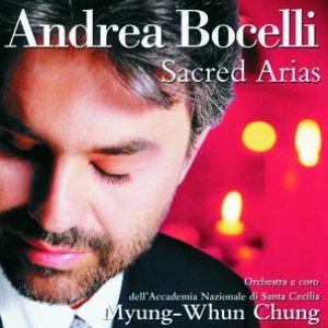 Andrea Bocelli - Sacred Arias