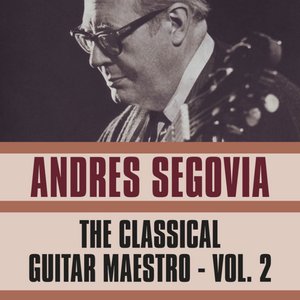 The Classical Guitar Maestro, Vol. 2