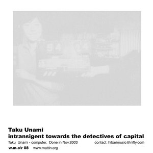 intransigent towards the detectives of capital