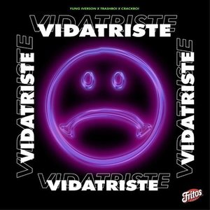 VIDATRISTE (feat. underaiki)