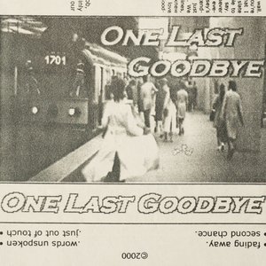 One Last Goodbye