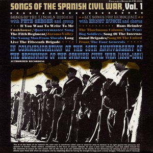Imagem de 'Songs of the Spanish Civil War, Vol. 1: Songs of the Lincoln Brigade, Six Songs for Democracy'