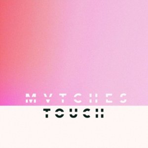 Touch