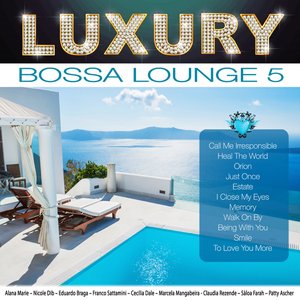 Luxury Bossa Lounge 5