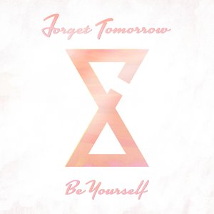 Be Yourself - Single