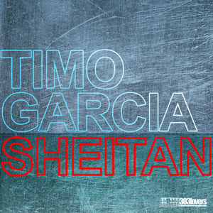 Timo Garcia - Sheitan - Zortam Music