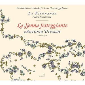 Vivaldi: La Senna festeggiante