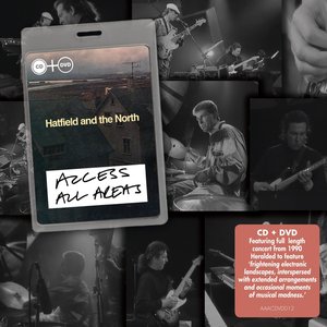 Access All Areas - Hatfield & The North (Audio Version)