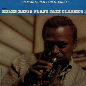 Image for 'Miles Davis Plays Jazz Classics'