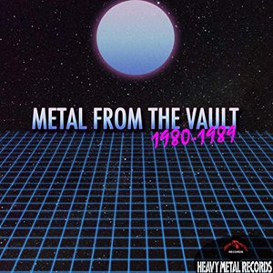 Metal From the Vault - 1980-1989