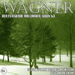 Wagner: Der fliegende Holländer, WWV 63